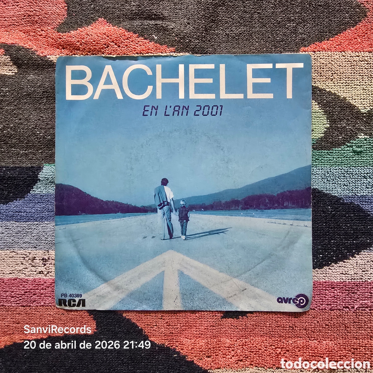 Discos de vinilo: [SINGLE] BACHELET: EN LAN 2001 - LA CHANSON DE PRESLEY (RCA) (1985) - Foto 1