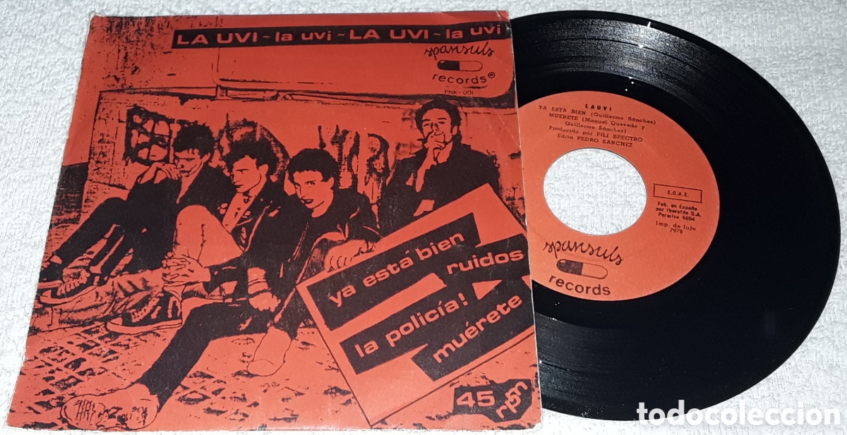 Discos de vinilo: SG - LA UVI - YA ESTA BIEN - RUIDOS - LA POLIC&Iacute;A - MUERETE - 1982
