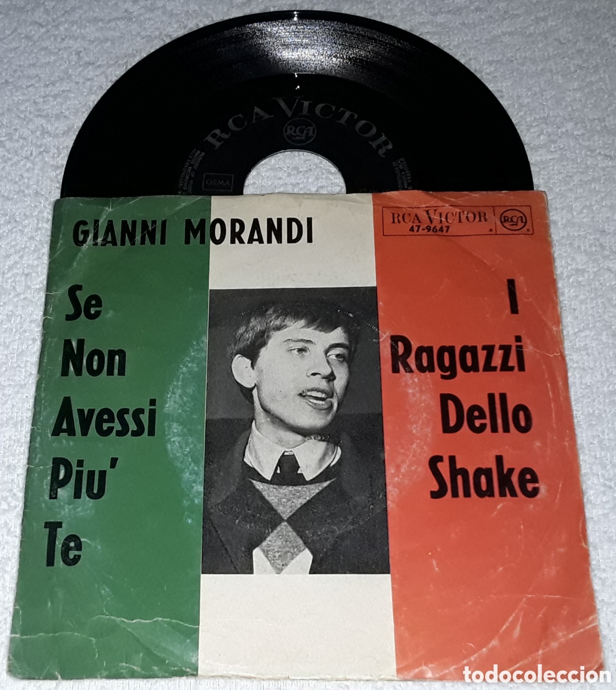 Disques de vinyle: SG - GIANNI MORANDI - SE NON AVESSI PIU TE / I RAGAZZI DELLO SHAKE - MADE IN GERMANY