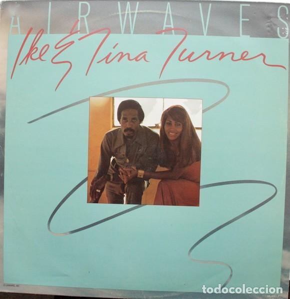 Discos de vinilo: Ike & Tina Turner &ndash; Airwaves 1979, rarezas, ineditos, !! collectors !! todo exc !!