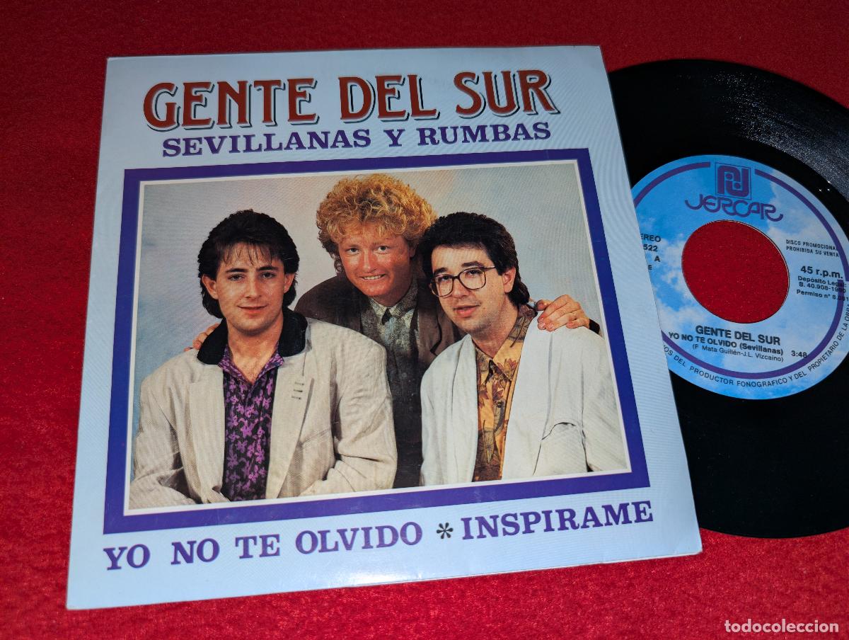 Discos de vinilo: GENTE DEL SUR Yo no te olvido/Inspirame 7'' SINGLE 1990 Jercar PROMO RUMBA