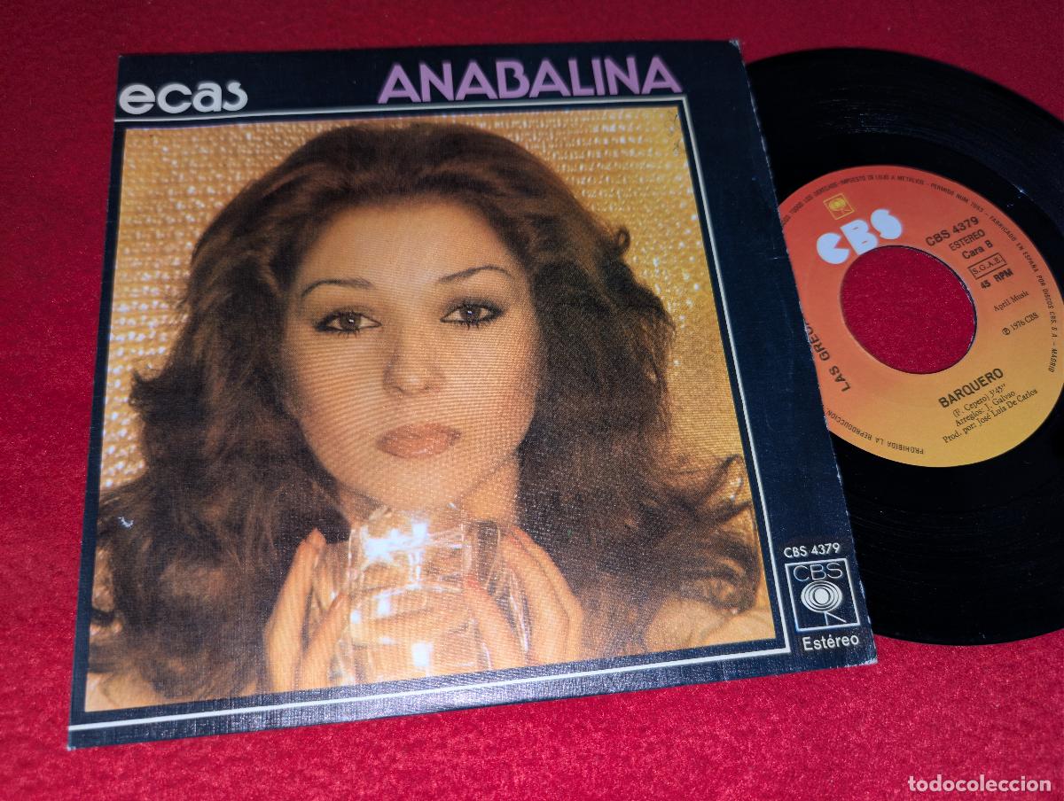 Discos de vinilo: LAS GRECAS Anabalina/Barquero 7'' SINGLE 1976 CBS