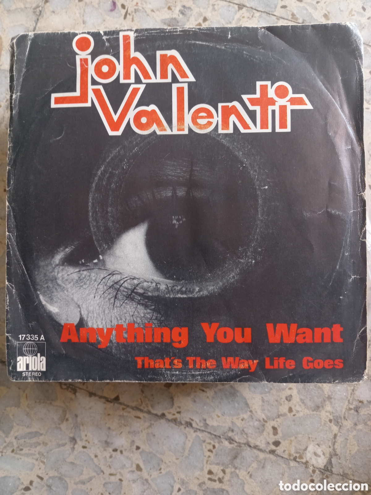 Discos de vinilo: SGL JOHN VALENTI ANYTHING YOU WANT 1976