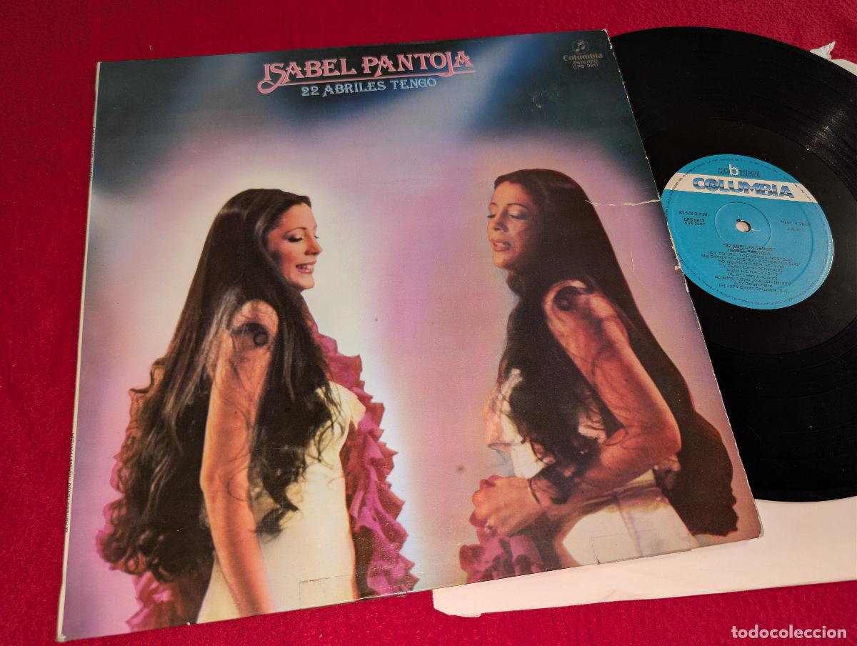 Discos de vinilo: ISABEL PANTOJA 22 Abriles tengo LP 1979 Columbia