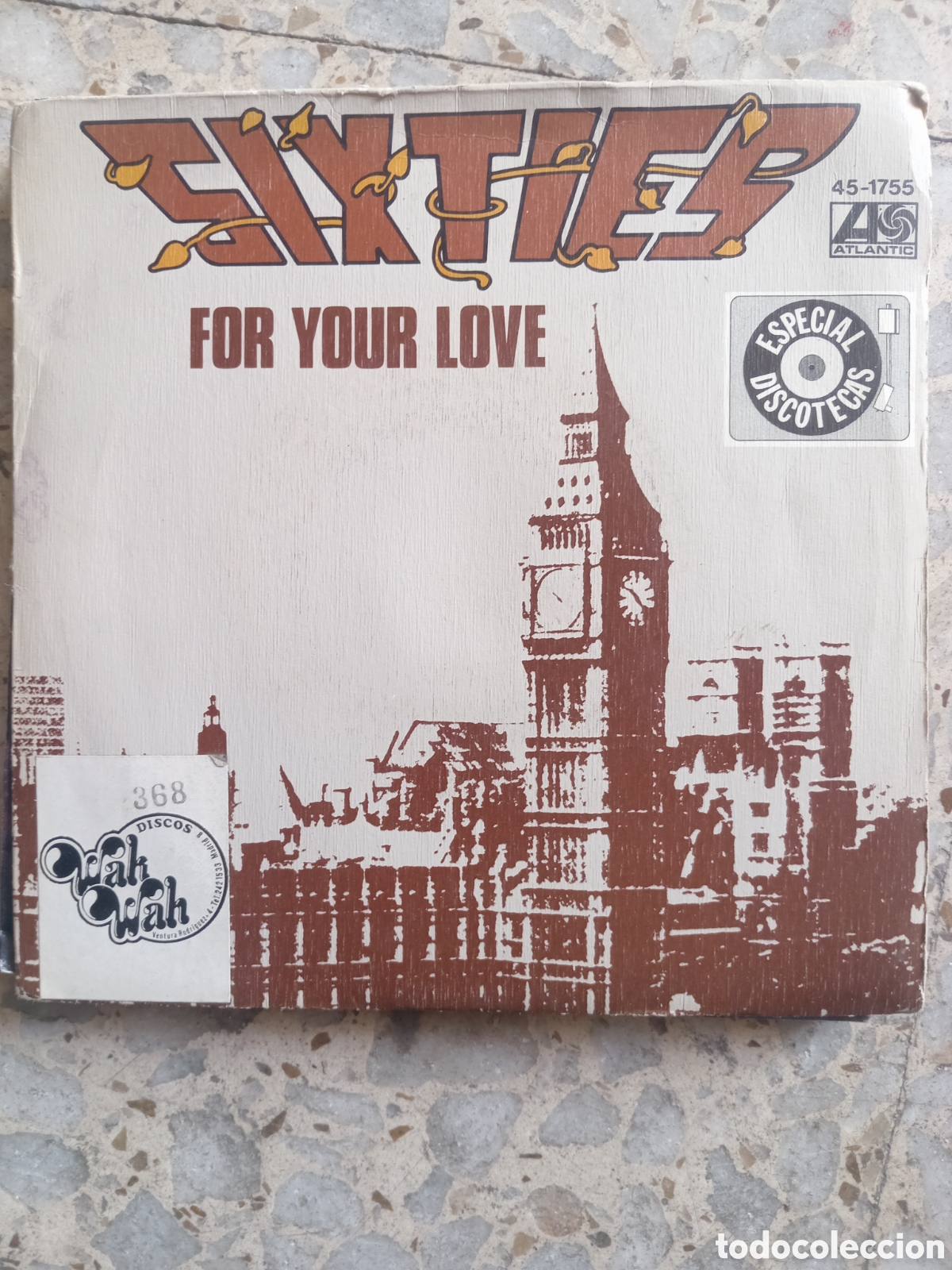 Discos de vinilo: SGL SIXTIES FOR YOUR LOVE 1978 - Foto 1