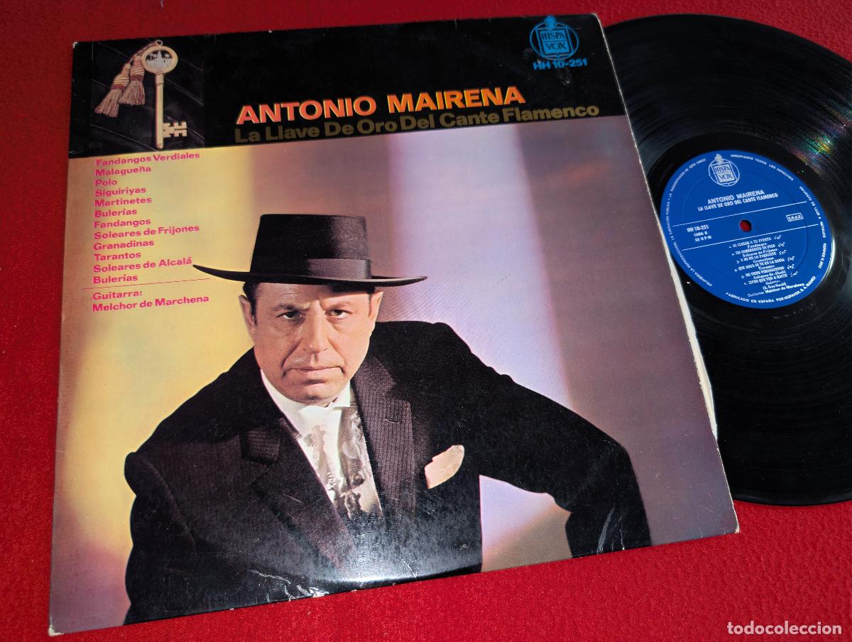 Discos de vinilo: ANTONIO MAIRENA & MELCHOR DE MARCHENA La llave de oro del cante flamenco LP 1964 Hispavox