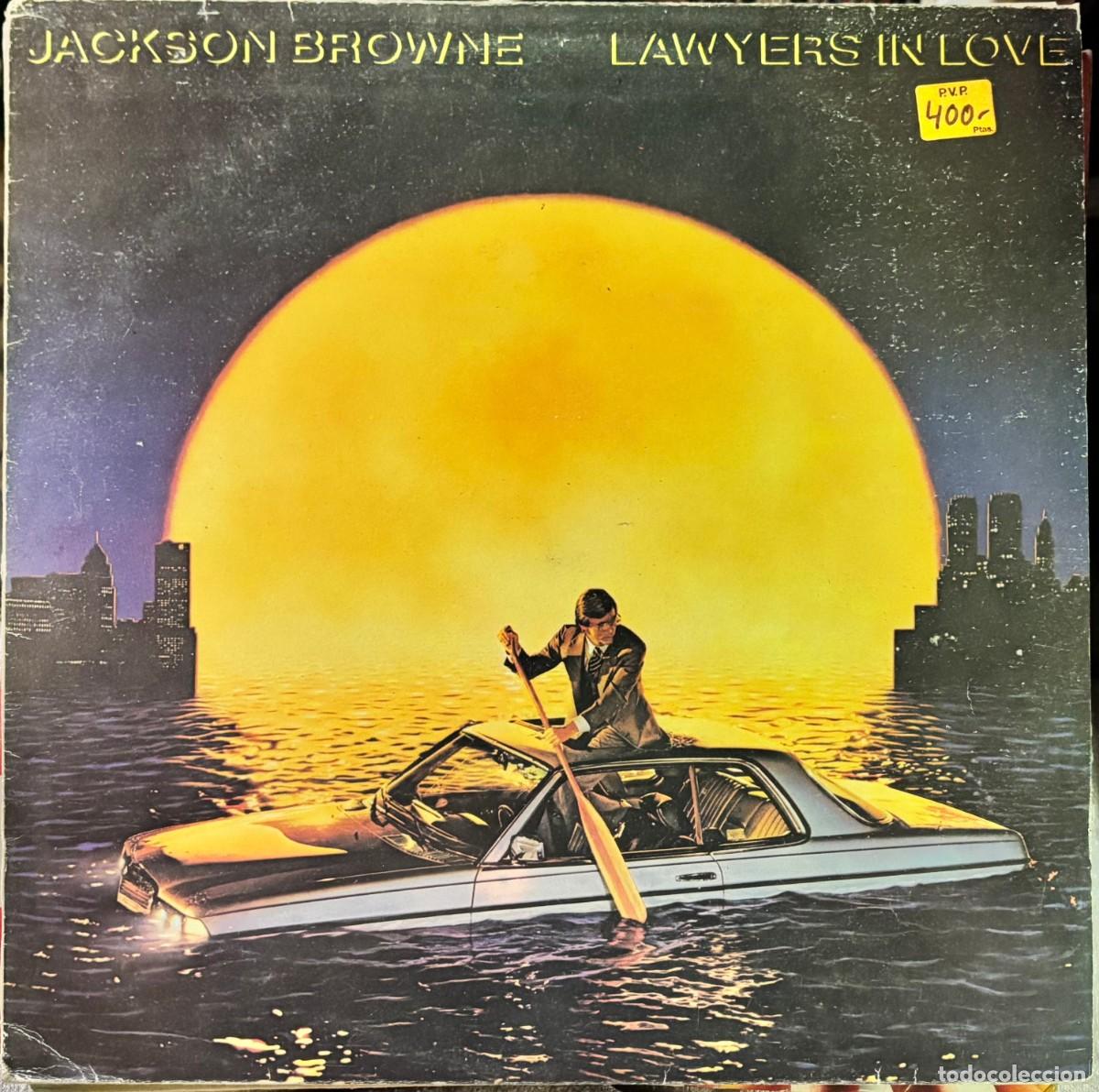 Discos de vinilo: LP LAWYERS IN LOVE-JACKSON BROWNE. LP-GEXT-831