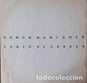 Discos de vinilo: Can&ccedil;o de Carrer - Ram&oacute;n Muntaner - Foto 5