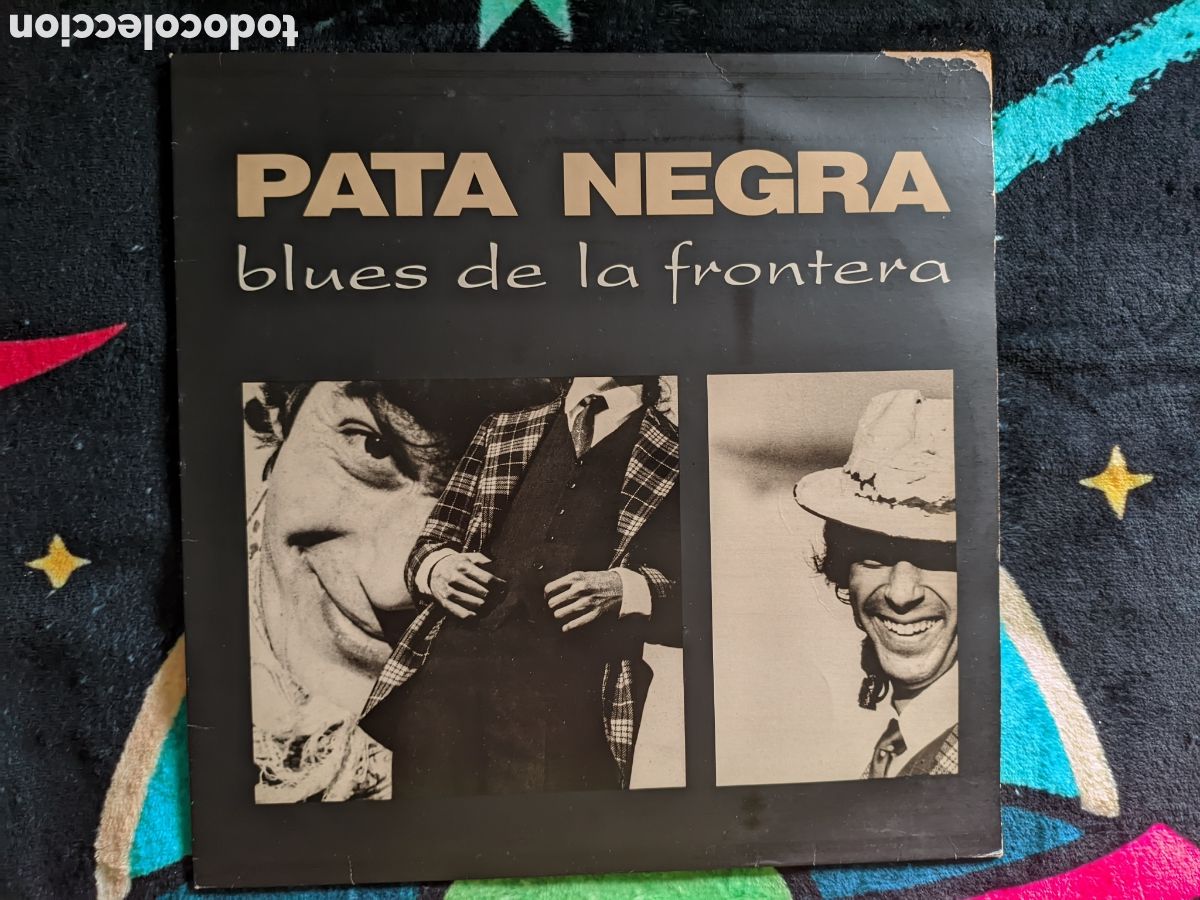 Discos de vinilo: // Pata Negra &ndash; Blues De La Frontera - Nuevos Medios Espa&ntilde;a,1987