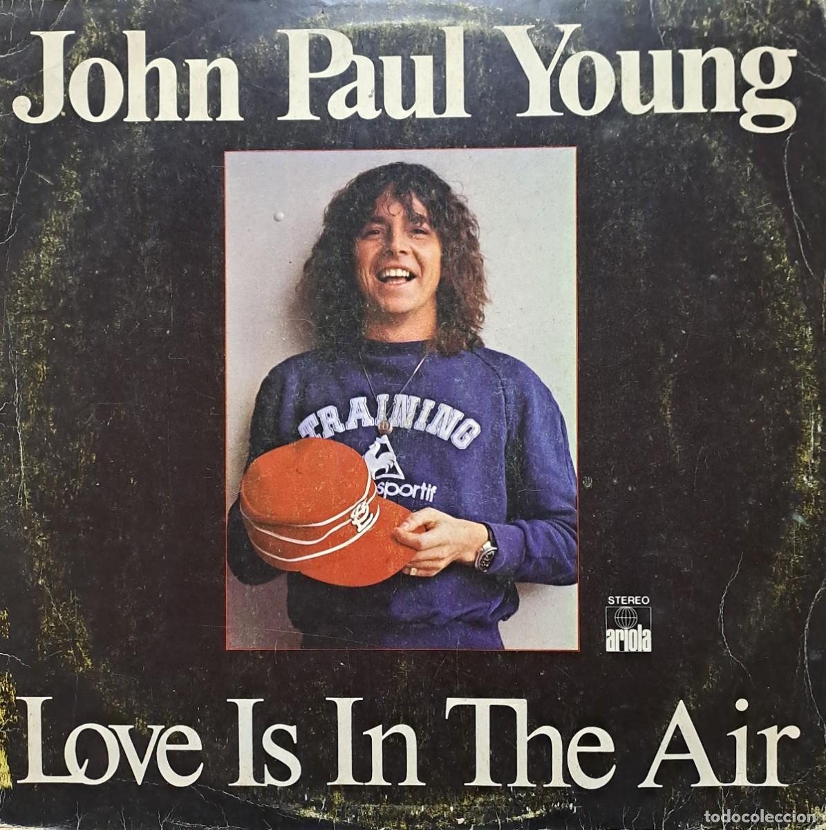 Discos de vinilo: LPs JOHN PAUL YOUNG. LOVE IS IN THE AIR, THE DAY THAT MY HEART CAUGHT..... LP-SEXT-1203