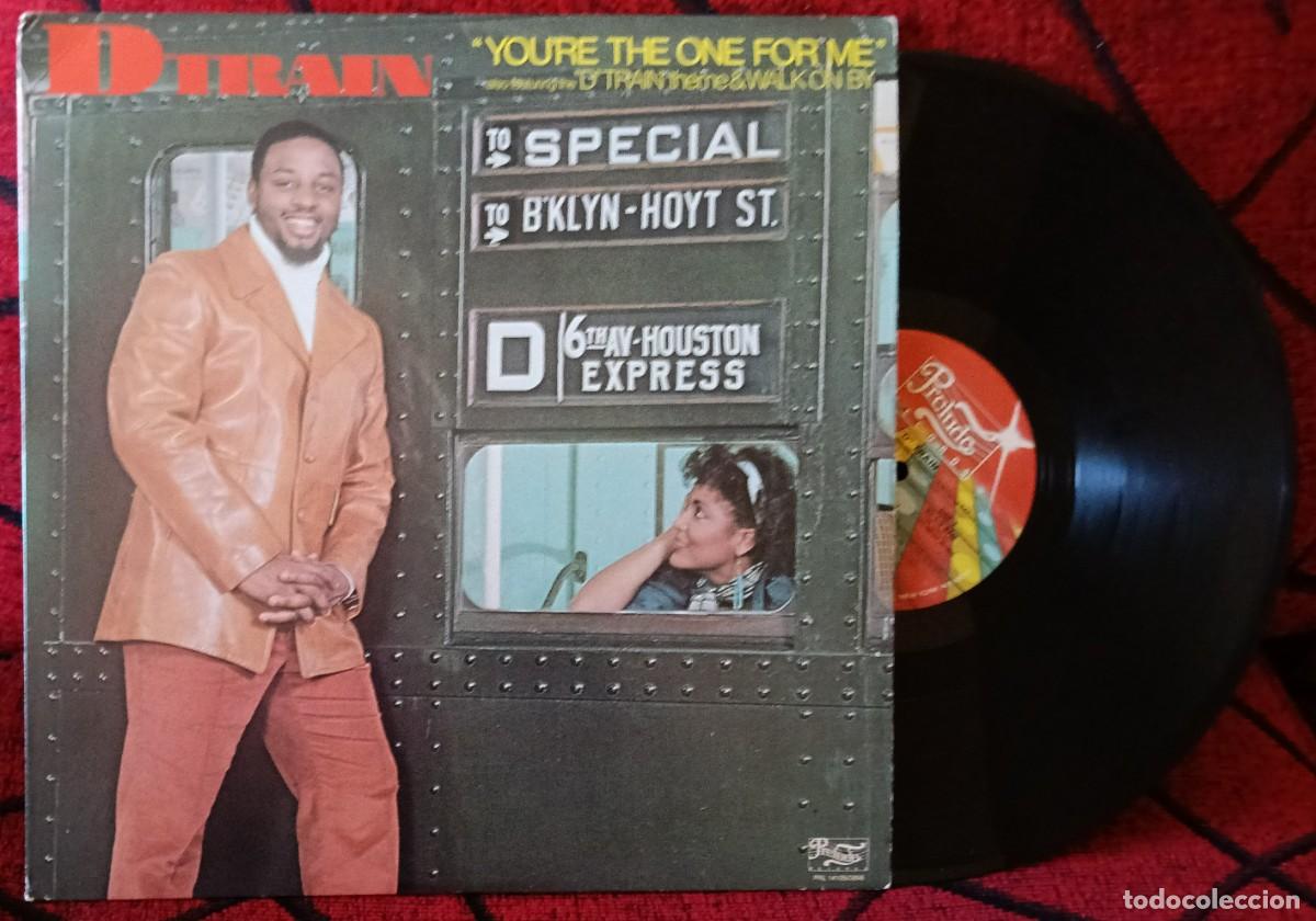Discos de vinilo: D-TRAIN ** You're The One For Me ** VINILO LP 1982 USA