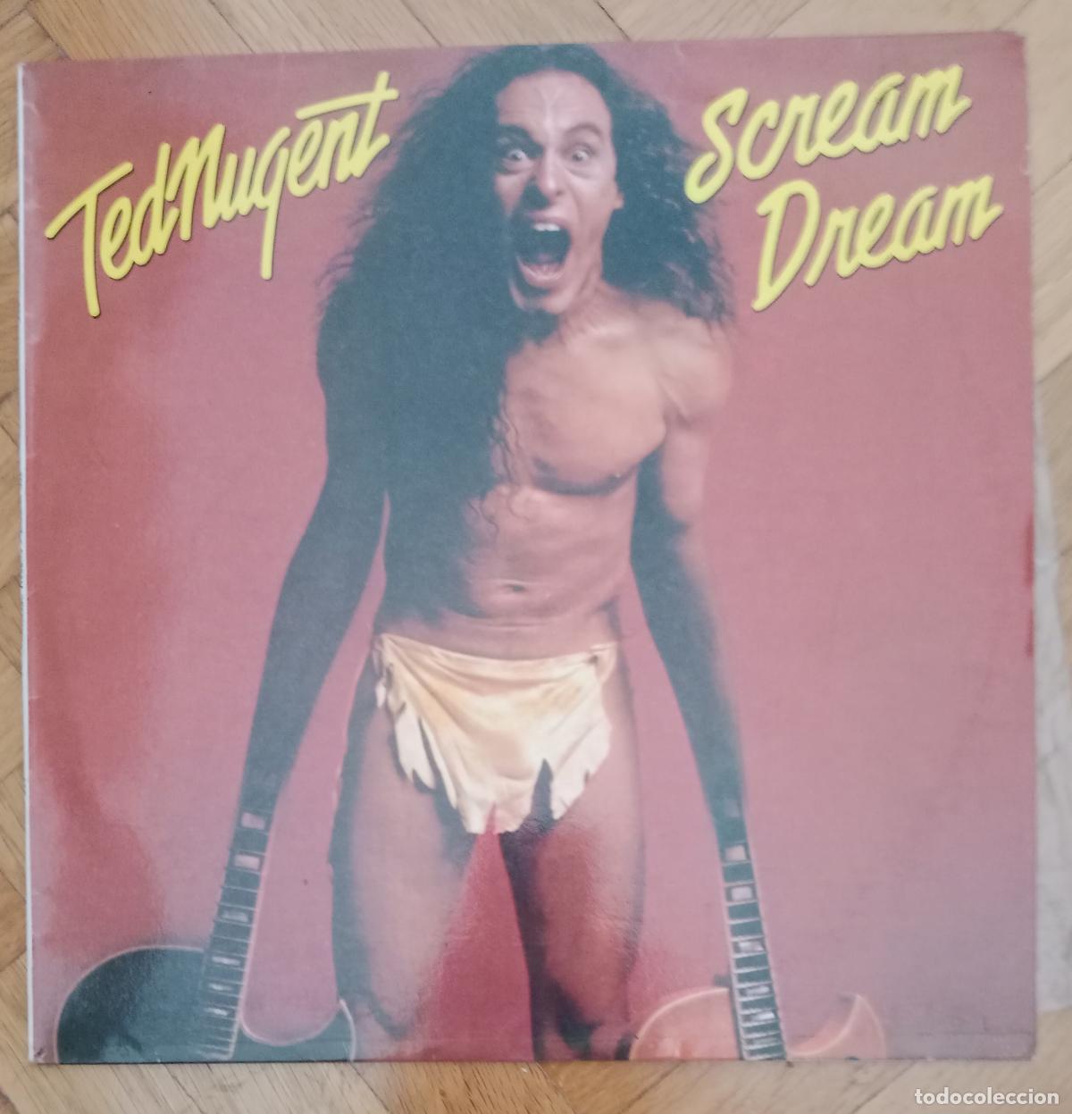 Discos de vinilo: Ted Nugent - Scream dream Lp 1980