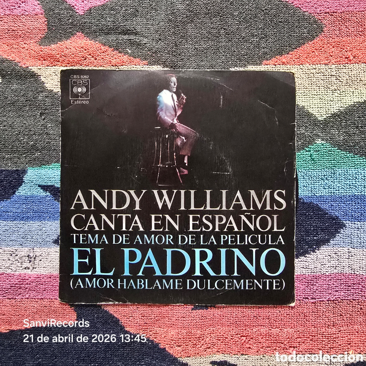 Discos de vinilo: [SINGLE] ANDY WILLIAMS: CANTA EN ESPA&Ntilde;OL TEMA DE AMOR DE LA PELICULA EL PADRINO (CBS) (1972)