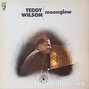 Vinyl-Schallplatten: Moonglow - Teddy Wilson