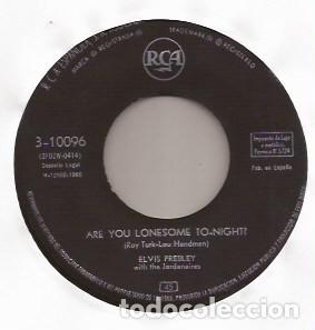 Discos de vinilo: SINGLE ELVIS PRESLEY ARE YOU LONESOME TONIGHT? RCA 3-10096 SPAIN 1960 SIN PORTADA SOLO DISCO
