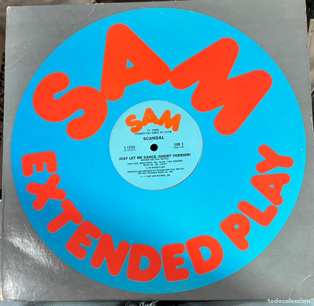Discos de vinilo: LP MAXI SINGLE SCANDAL-JUST LET ME DANCE. LP-GEXT-839
