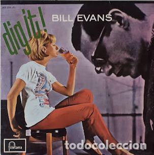 Discos de vinil: Dig It - Bill Evans