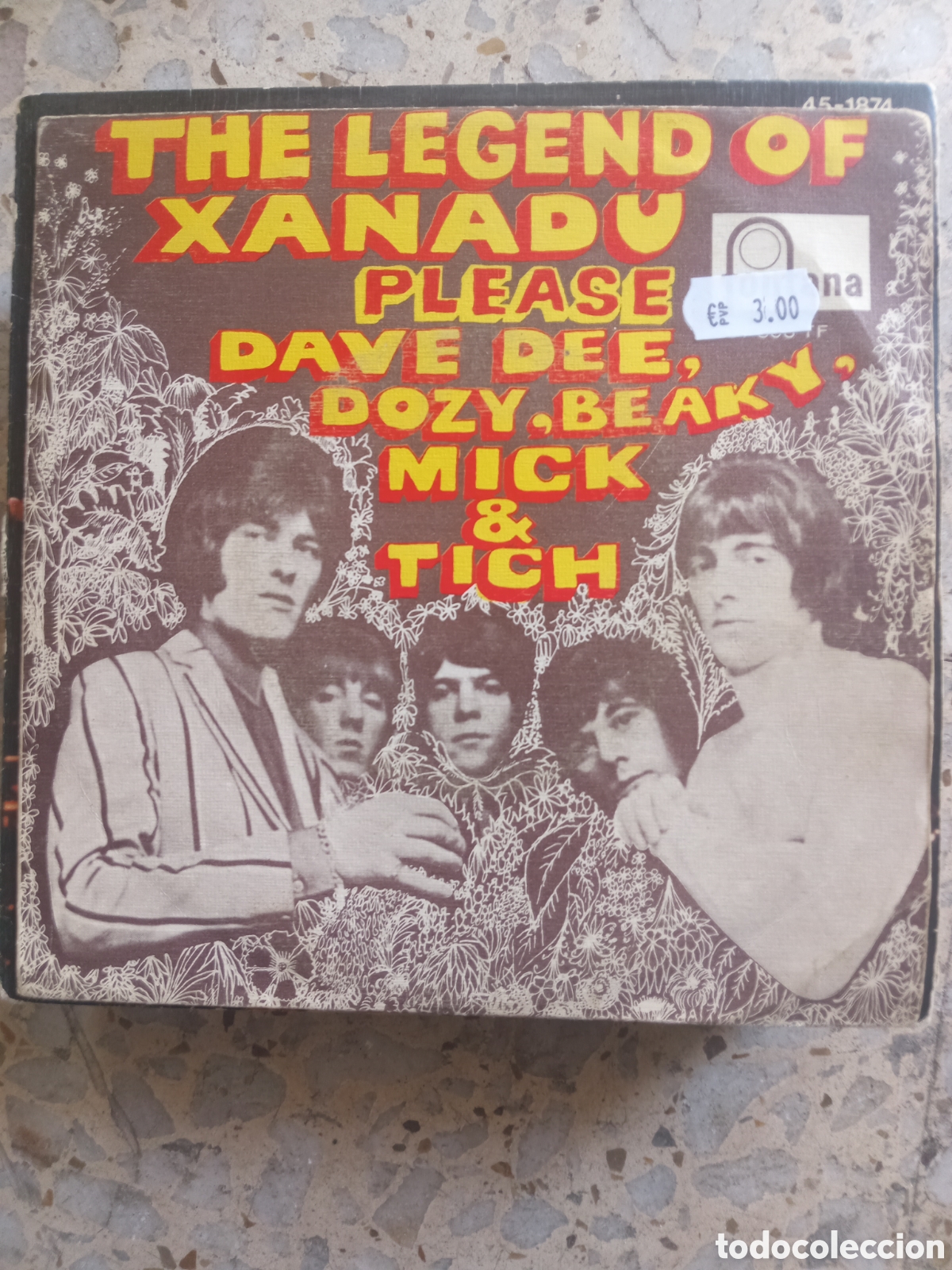 Discos de vinilo: SGL DAVE DEE DOZY BEAKY MICK TICH THE LEGEND OF XANADU PLEASE 1968