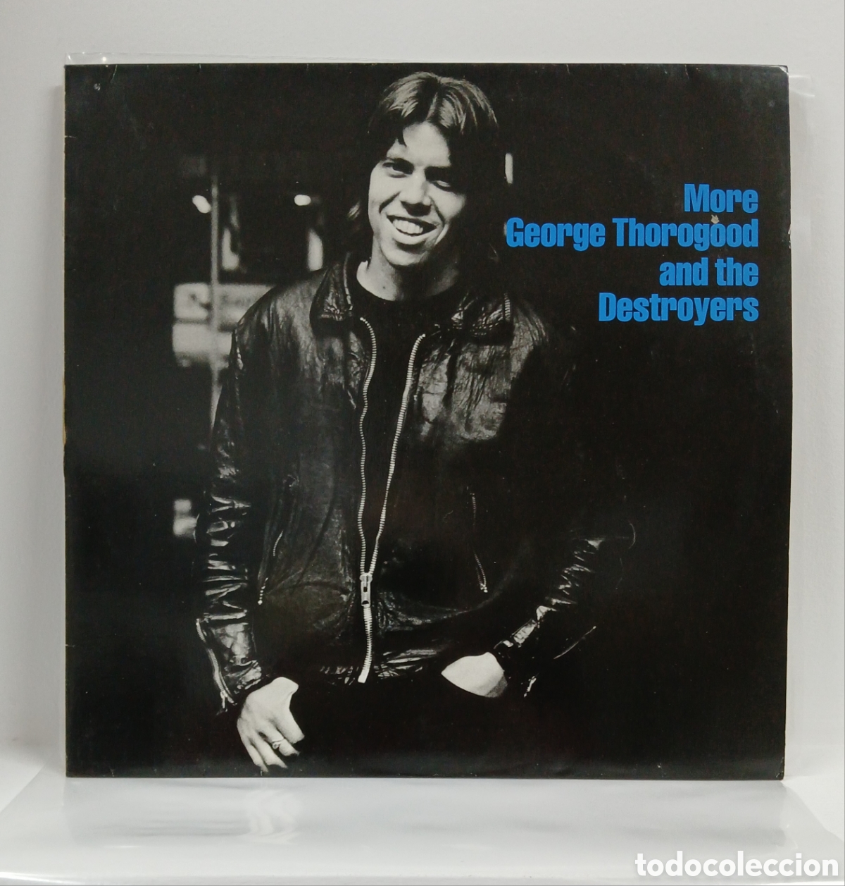 Discos de vinilo: GEORGE THOROGOOD AND THE DESTROYERS &rdquo;MORE&rdquo; LP. ORIG. GERMANY. 1980 (VINILO, NM, COMO NUEVO)