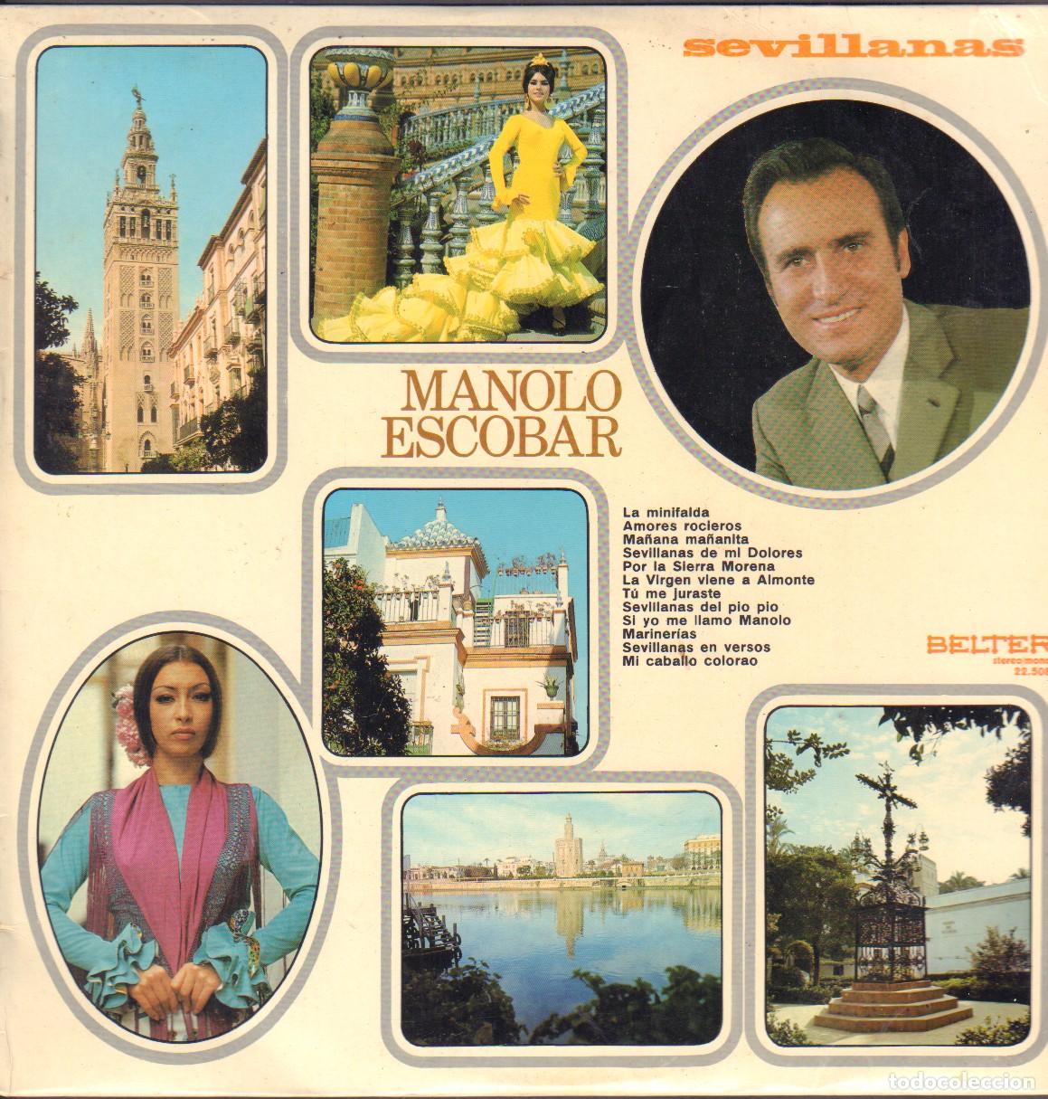 Discos de vinilo: MANOLO ESCOBAR - SEVILLANAS / LA MINIFALDA, MARINERIAS, AMORES ROCIEROS / LP BELTER 1971 RF-25918