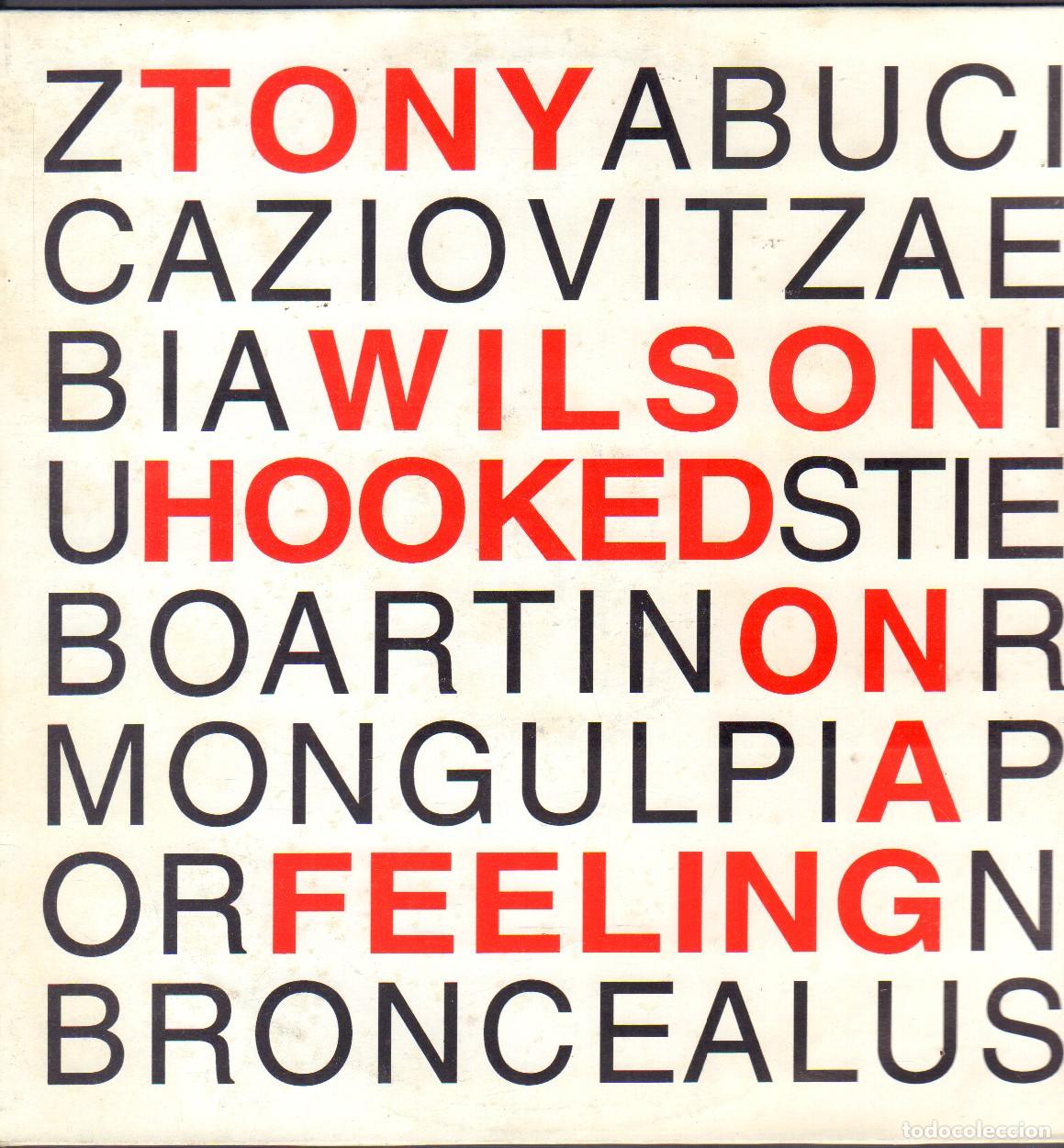 Discos de vinilo: TONY WILSON - HOOKED ON A FEELING / CLUB TRANCE, TRANCE LINE / MAXISINGLE BLANCO....1994 RF-25931