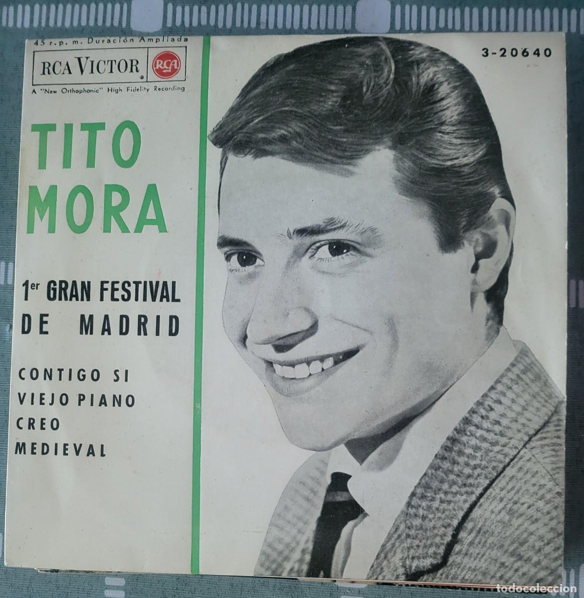 Discos de vinilo: Tito Mora Ep sello RCA Victor editado en Espa&ntilde;a a&ntilde;o 1963...Primer Gran Festival de Madrid...