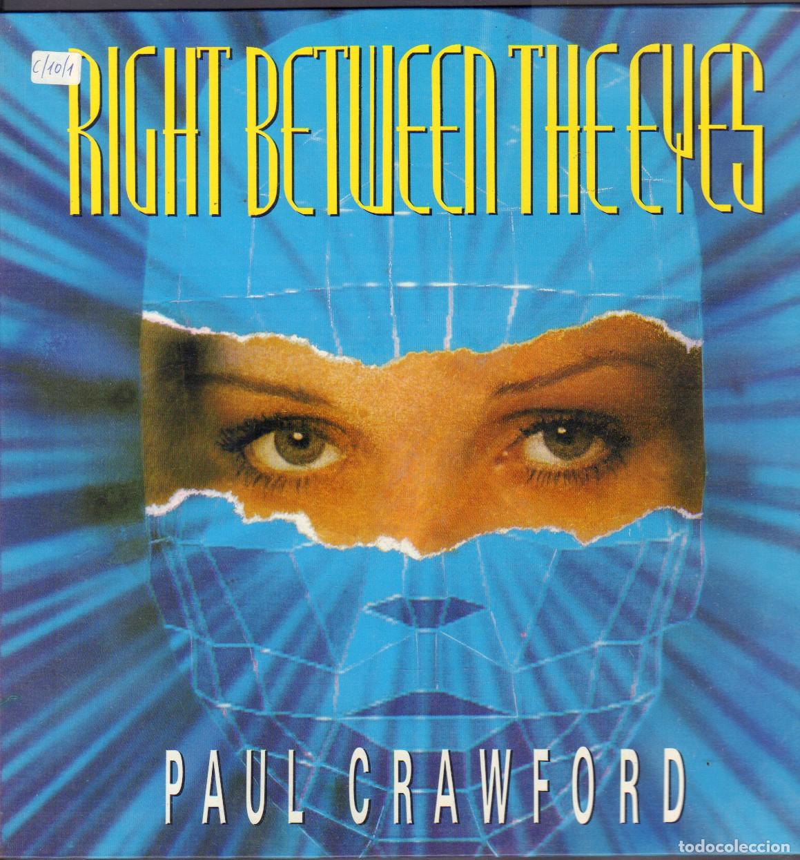 Discos de vinilo: PAUL GRAWFORD - RIGHT BETWEEN THE EYES / MAXISINGLE CLASH 1990 RF-25935