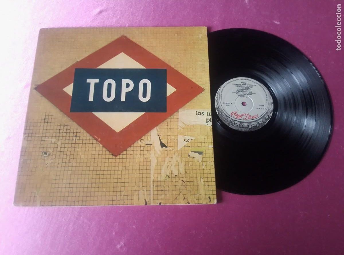 Discos de vinilo: TOPO CHAPA ROCK ESPA&Ntilde;OL MIS AMIGOS DONDE ESTABAN VALLECAS 1978 LP L31 3