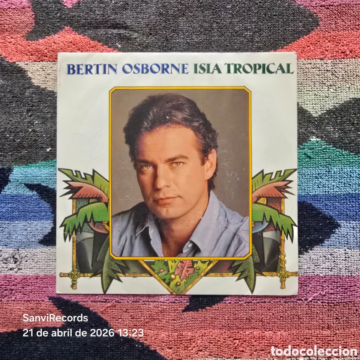 Discos de vinilo: [SINGLE] BERTIN OSBORNE: ISLA TROPICAL - SUE&Ntilde;O DE AMOR (WEA) (1988)