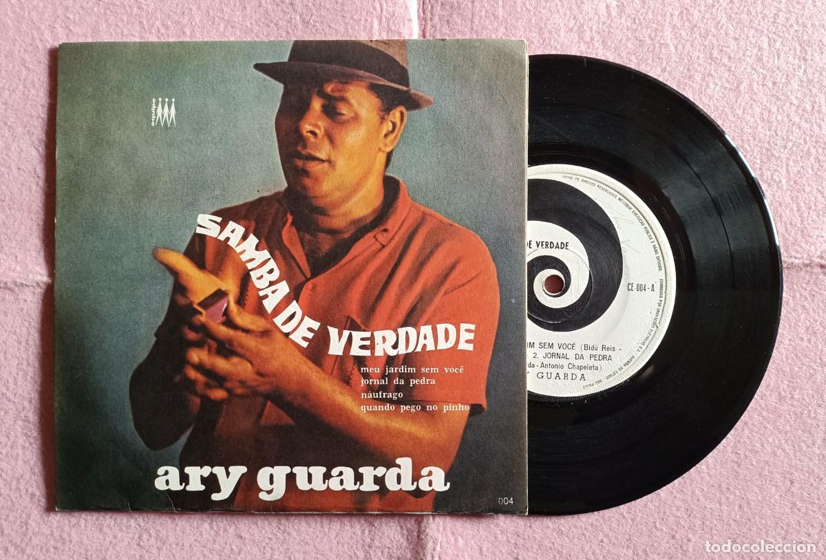 Discos de vinilo: 7&rdquo; ARY GUARDA &ndash; Samba De Verdade - Equipe 004 - BRAZIL - EP (EX/EX)