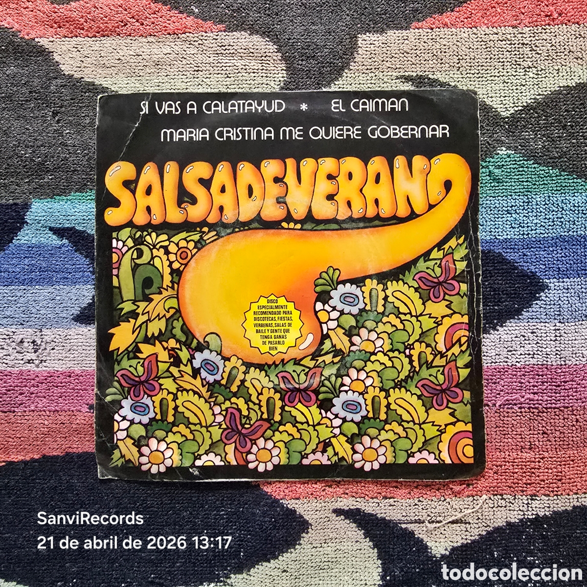 Discos de vinilo: [SINGLE] SALSADEVERANO: SI VAS A CALATATUD - EL CAIMAN... (EMI) (1981)