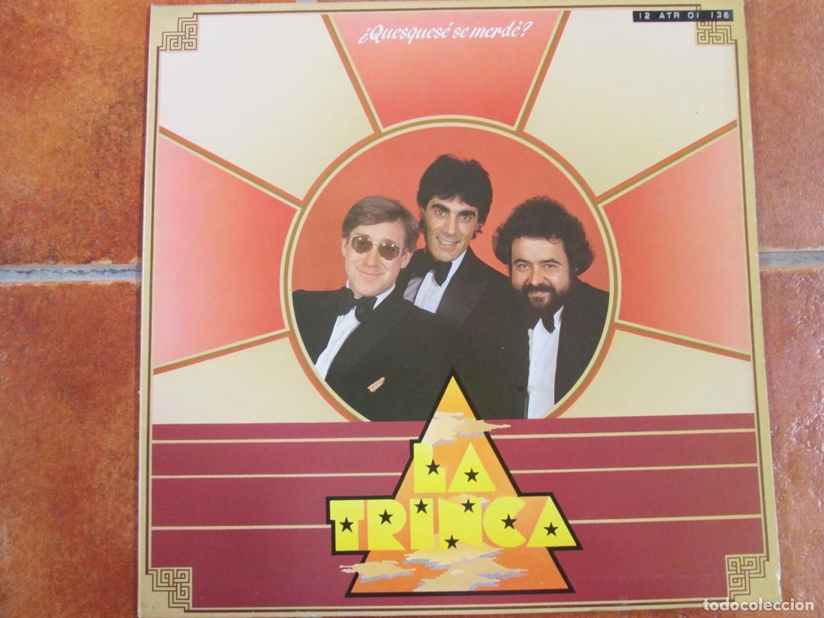 Discos de vinilo: LA TRINCA - Quesques&eacute; Se Merd&eacute; - Edici&oacute;n espa&ntilde;ola 1983. Portada Abierta. Magn&iacute;fico estado VG+/NM