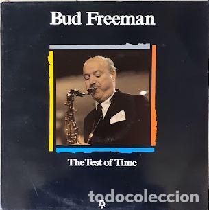 Discos de vinilo: The Test of Time - Bud Freeman