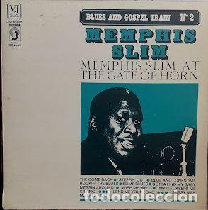 Vinyl-Schallplatten: Memphis Slim at the Gate of Horn Blues & Gospel Train N&ordm;.2 - Memphis Slim