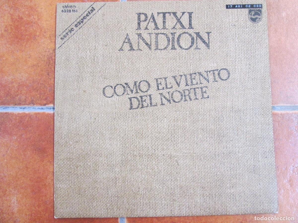 Discos de vinilo: PATXI ANDI&Oacute;N - Como el viento del Norte. LP, ed espa&ntilde;ola 12&rdquo; 1974. Insert. Muy buen estado (VG+)