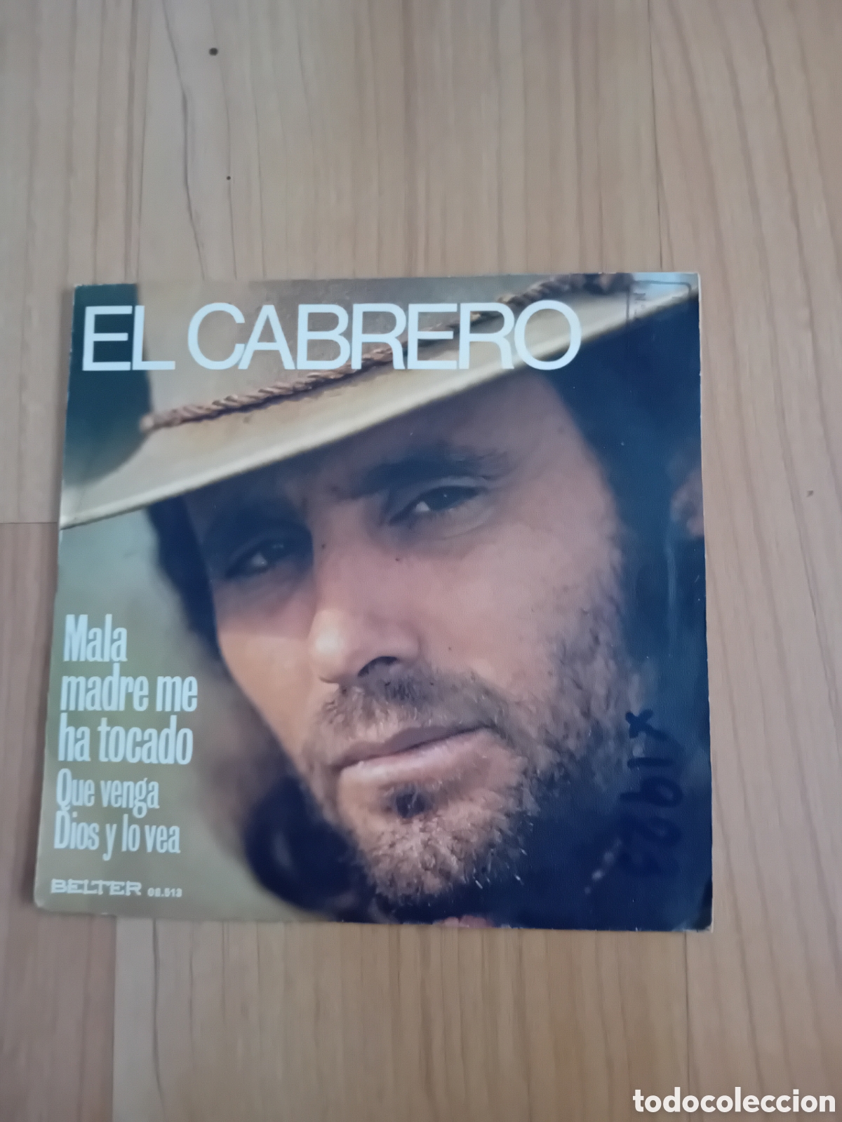 Discos de vinilo: EL CABRERO. MALA MADRE ME HA TOCADO