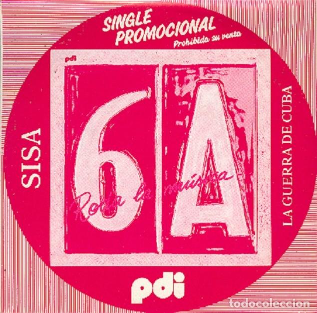 Discos de vinilo: Sisa &ndash; La guerra de Cuba; De tant cantar &ndash; PDI 802307 (PROMO) &ndash; 1983