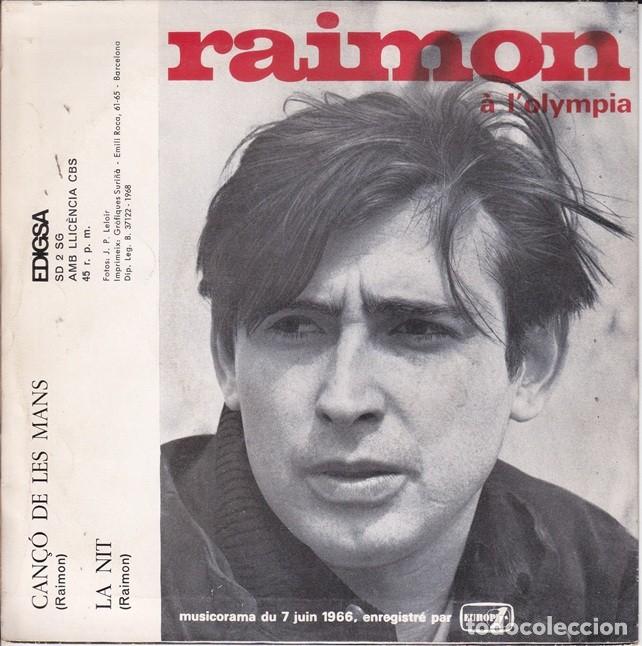 Discos de vinilo: Raimon &ndash; Can&ccedil;&oacute; de les mans; La nit &ndash; EDIGSA SD 2 &ndash; 1968 - Foto 2