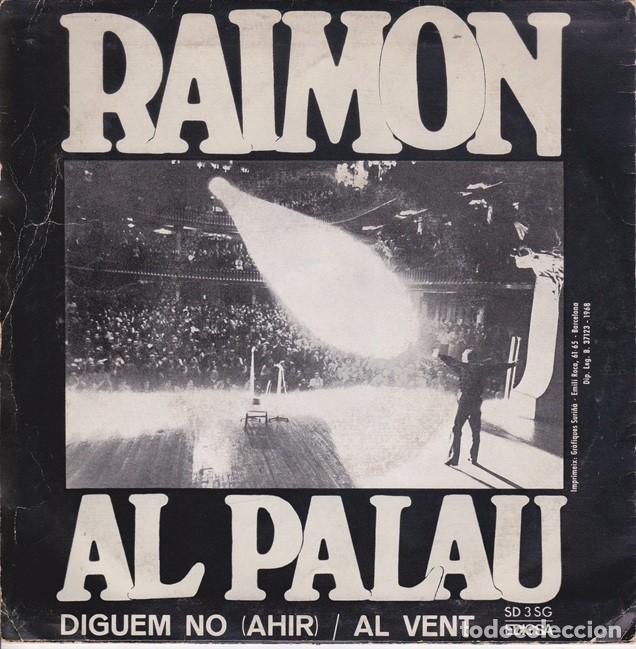 Discos de vinilo: Raimon &ndash; Diguem no; Al vent &ndash; EDIGSA SD 3 &ndash; 1968 - Foto 2
