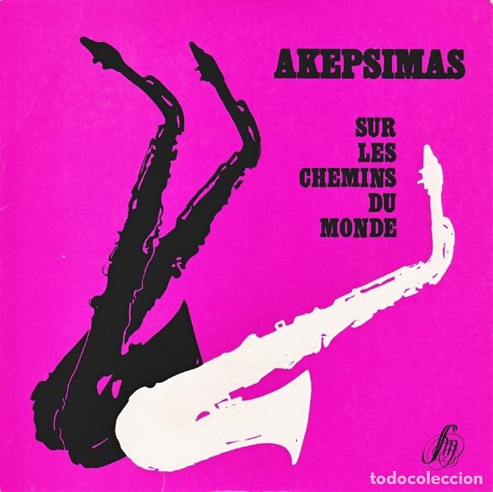 Discos de vinilo: Jo Akepsimas &ndash; Glorie a Dieu; Seigneur prends pitie de nous + 2 &ndash; SM 412 (Ed. Francesa) &ndash; 1970