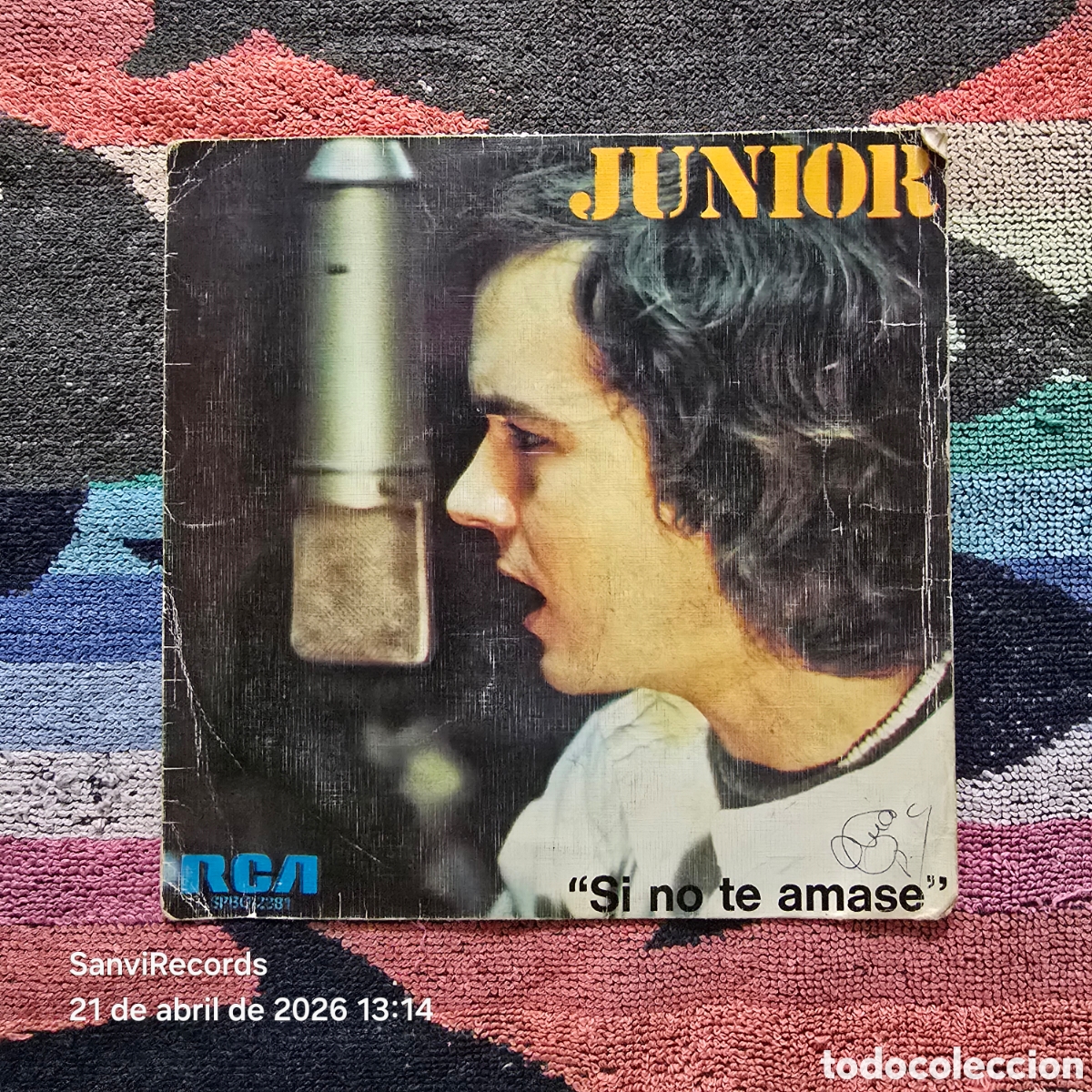 Discos de vinilo: [SINGLE] JUNIOR: SI NO TE AMASE - OYE MI CORAZ&Oacute;N (RCA) (1975)