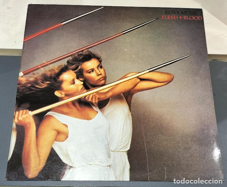 Discos de vinilo: Roxy Music - Flesh + Blood - LP Polydor ref. 23 11 018. Ed. espa&ntilde;ola 1980.