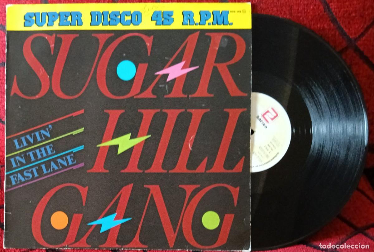 Discos de vinilo: SUGAR HILL GANG ** Livin' In The Fast Lane ** MAXI SINGLE VINILO 1984