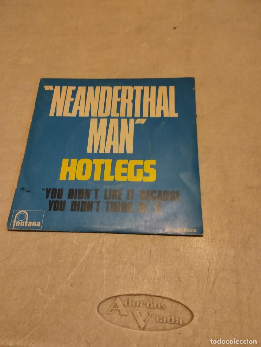 Discos de vinilo: HOTLEGS. sg NEANDERTHAL MANN - Foto 1