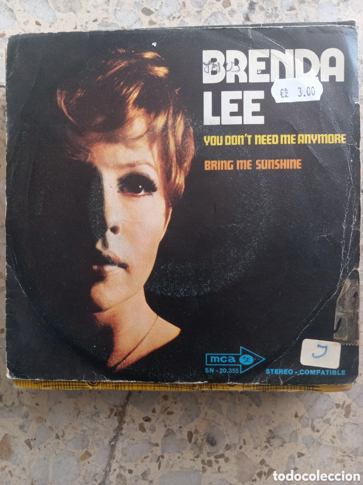 Discos de vinil: SGL BRENDA LEE YOU DON&acute;T NEED ME ANYMOORE 1970