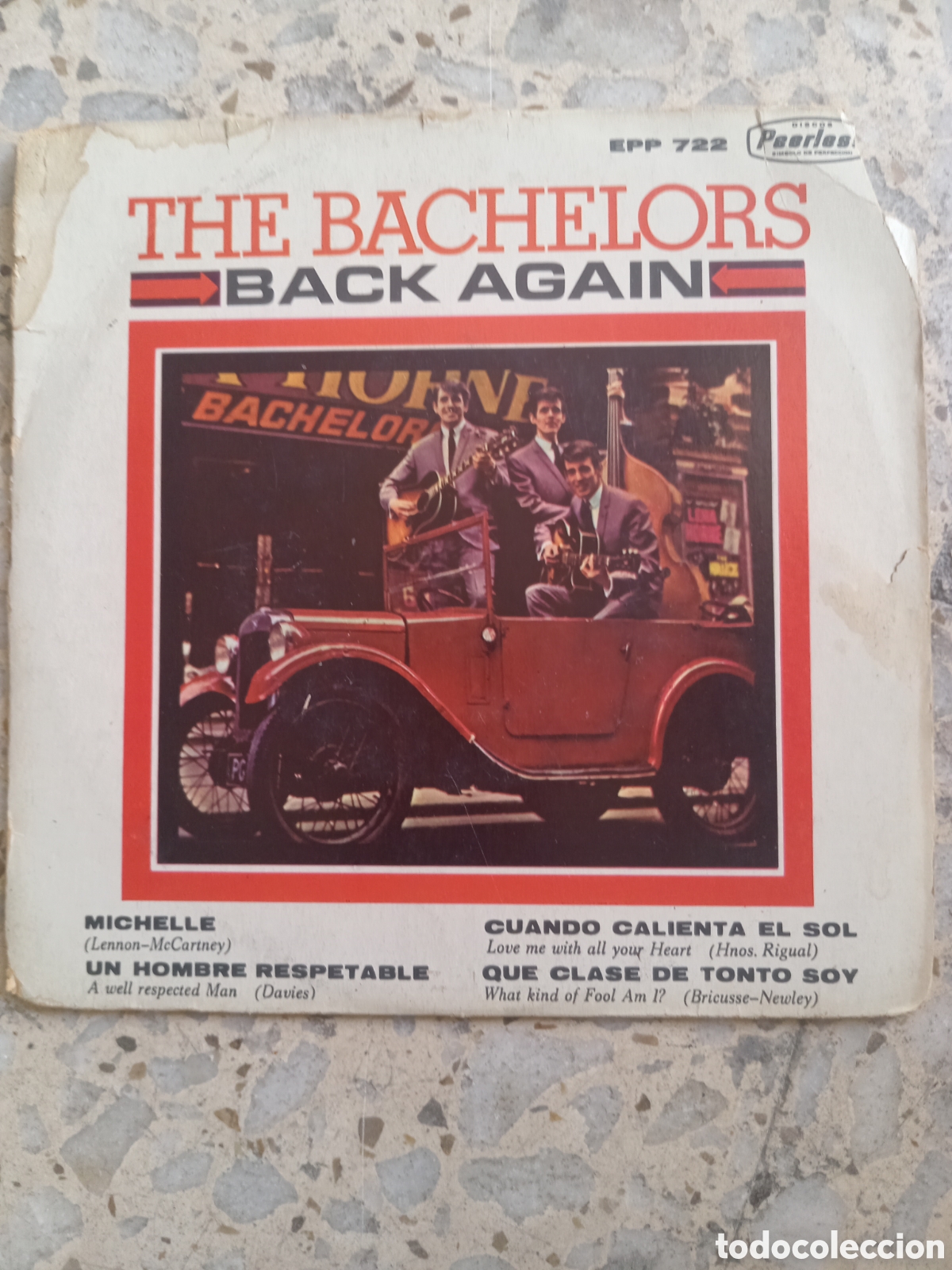 Discos de vinilo: EP THE BACHELORS BACK AGAIN 1966 MEXICO