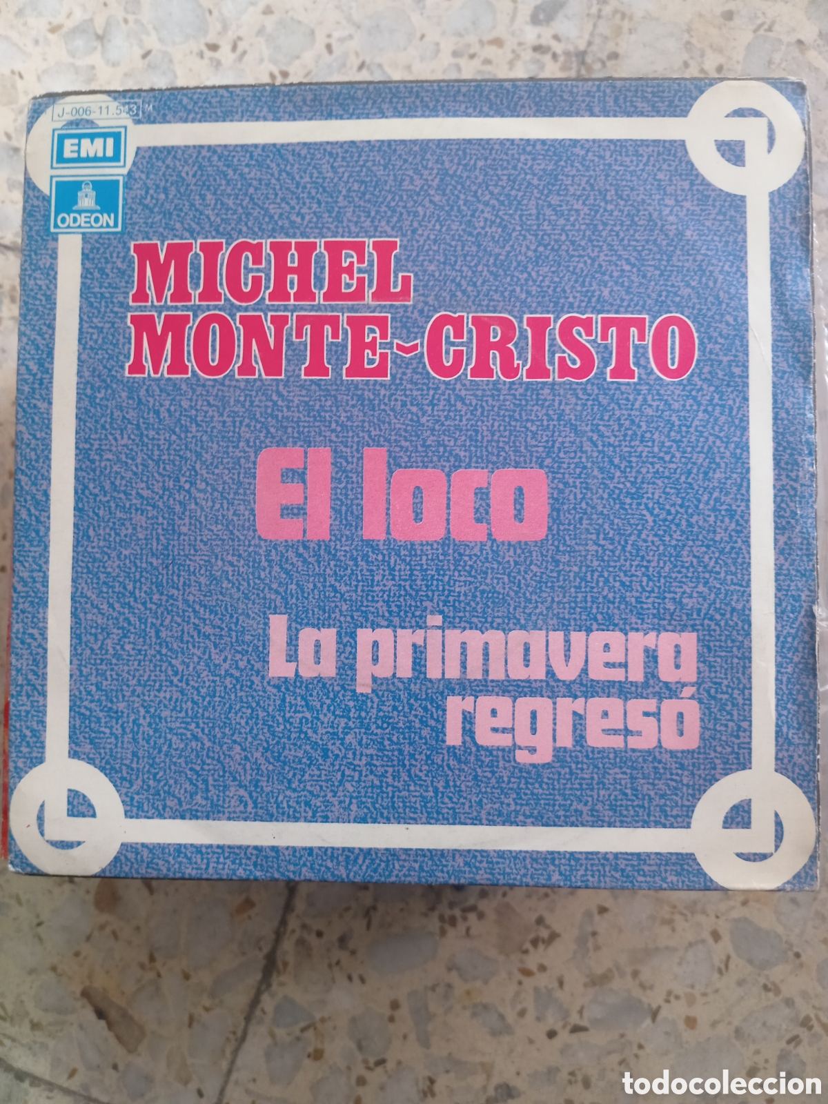 Discos de vinilo: SGL MICHEL MONTE CRISTO EL LOCO 1971 PROMO