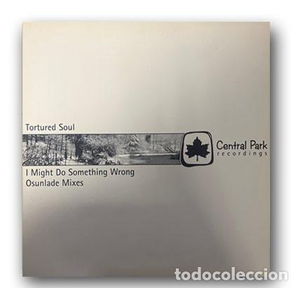 Discos de vinilo: Tortured Soul &ndash; I Might Do Something Wrong (Osunlade Mixes) Single 12&rdquo;