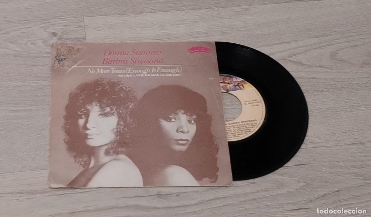 Discos de vinilo: DONNA SUMMER & BARBRA STREISAND - NO MORE TEARS ( ni una lagrima mas )..SINGLE DE CASABLANCA - 1979