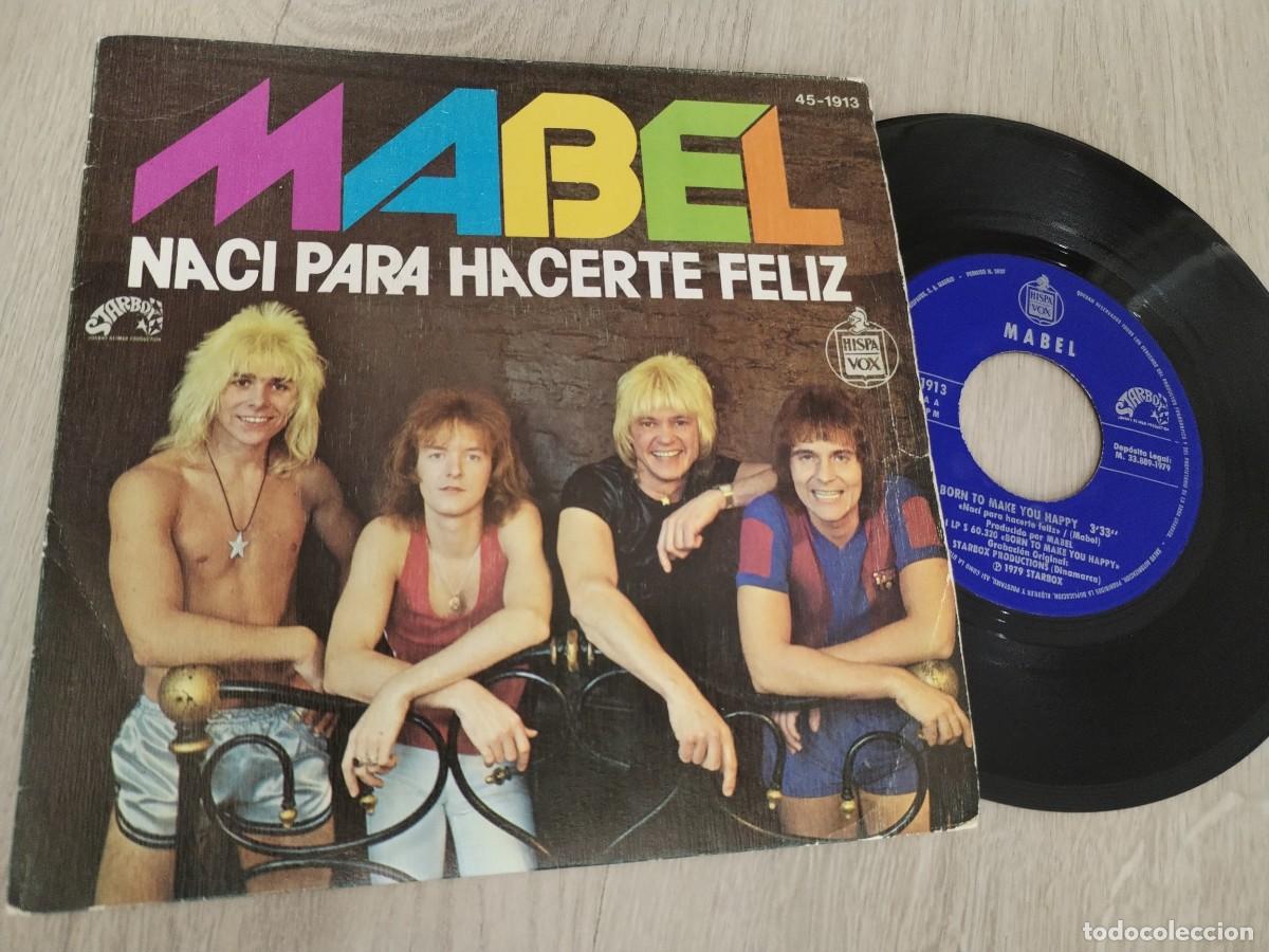 Discos de vinilo: MABEL - NACI PARA HACERTE FELIZ ( born to make you happy ).,SINGLE DE 1979 - HISPAVOX - ESPA&Ntilde;OL
